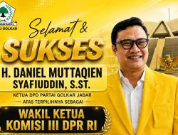 Daniel Muttaqien Jadi Wakil Ketua Komisi III DPR-RI Ketua Golkar Tasikmalaya Ucapkan Selamat